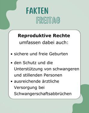 Reproduktive Rechte sichern die reproduktive Gesundheit und Selbstbestimmung