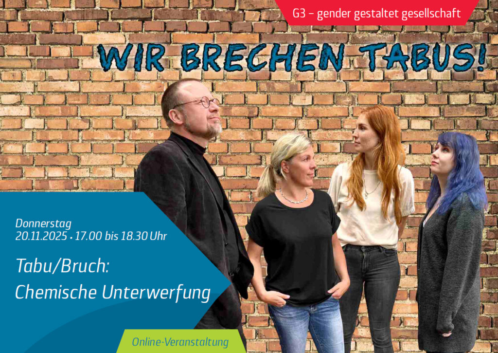 Tabu/Bruch: Chemische Unterwerfung 