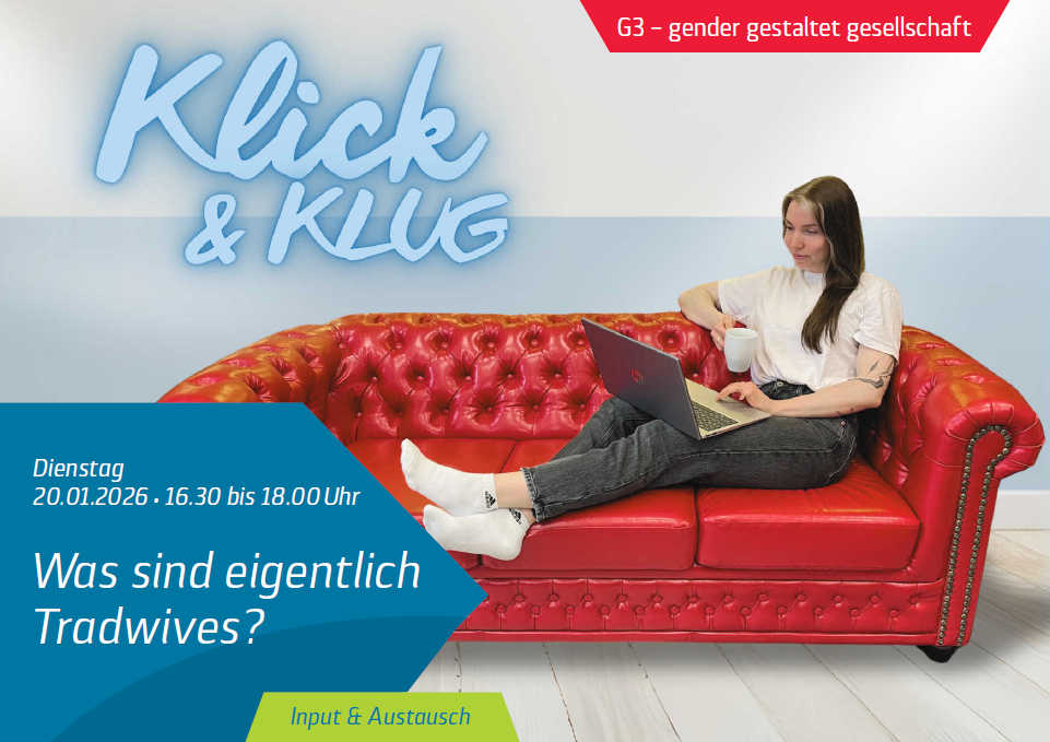 Klick & Klug - Was sind eigentlich Tradwives?