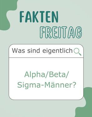 Was-sind-AlphaBetaSigma-Maenner