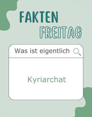 was-ist-denn-kyriachat
