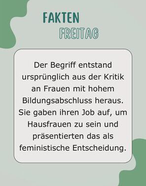 Fakten Freitag - Was ist der Choice Feminismus?