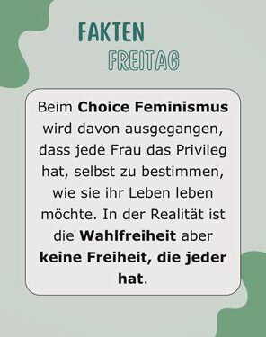 Fakten Freitag - Was ist der Choice Feminismus?
