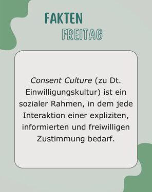 Consent Culture-Faktenfreitag