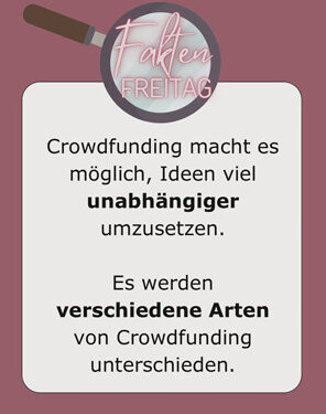 Fakten Freitag - Was ist eigentlich Crowdfunding?