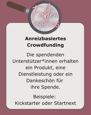 Fakten Freitag - Was ist eigentlich Crowdfunding?