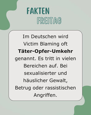 Fakten Freitag - Was ist Victim Blaming?