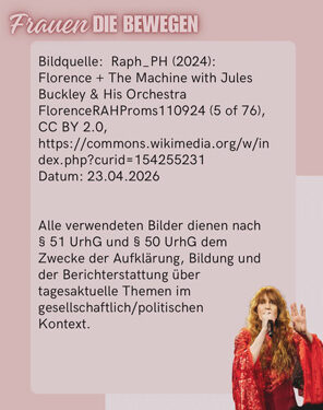 Frauen die BEWEGEN - Florence Welch