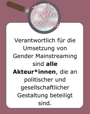 FaktenFreitag - Was ist eigentlich Gender Mainstreaming?