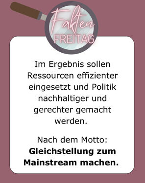 FaktenFreitag - Was ist eigentlich Gender Mainstreaming?