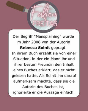FaktenFreitag - Was ist eigentlich Mansplaining?