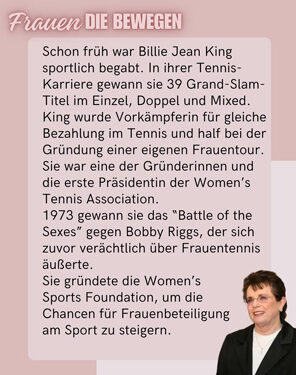 Frauen die bewegen - Billie Jean King